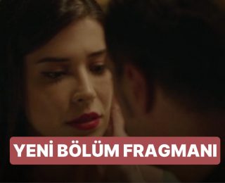 Gelsin Hayat Bildiği Gibi Dizisinin 11. Bölümünde Neler Olacak?