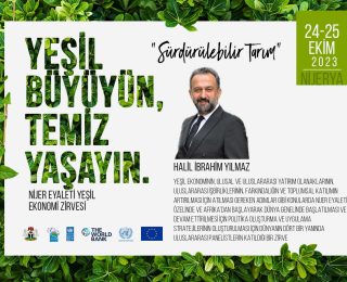 Nijerya’da Yeşil Ekonomi Zirvesi; Türkiye’yi Halil İbrahim Yılmaz temsil edecek