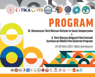 ‘III. Uluslararası Türk Dünyası İletişim ve Sanat Sempozyumu’ Bakü’de gerçekleşecek
