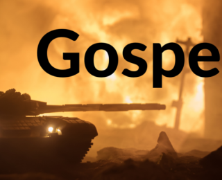 İsrail’in Yeni Yapay Zeka Ölüm Makinesi: “Gospel”