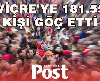 İsviçre’ye 181.553 kişi göç etti