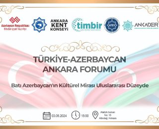 Türkiye Azerbaycan Ankara Forumu düzenlenecek